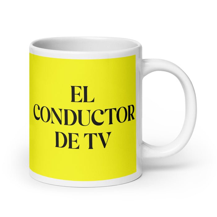 El Conductor De Tv The Tv Host Funny Home Office Work Coffee Mug Mexican Spanish Pride Gift White Glossy Cup Yellow Card Mug