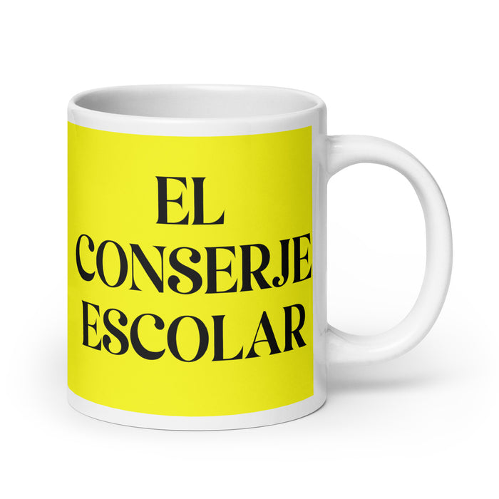 El Conserje Escolar The School Janitor Funny Home Office Work Coffee Mug Mexican Spanish Pride Gift White Glossy Cup Yellow Card Mug