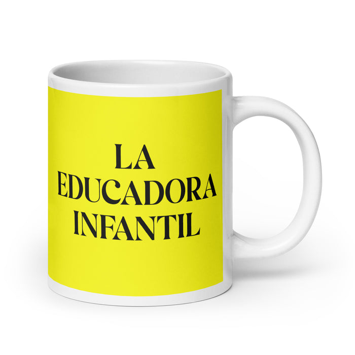 La Educadora Infantil The Child Educator Funny Home Office Work Coffee Mug Mexican Spanish Pride Gift White Glossy Cup Yellow Card Mug