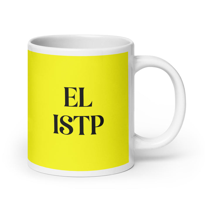 El ISTP The Virtuoso MBTI Personality Funny Home Office Work Coffee Mug Mexican Spanish Pride Gift White Glossy Cup Yellow Card Mug