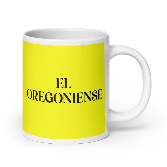 El Oregoniense The Oregonian - Taza de café divertida para el hogar, la oficina, el trabajo, el orgullo mexicano, regalo, taza blanca brillante, taza con tarjeta amarilla