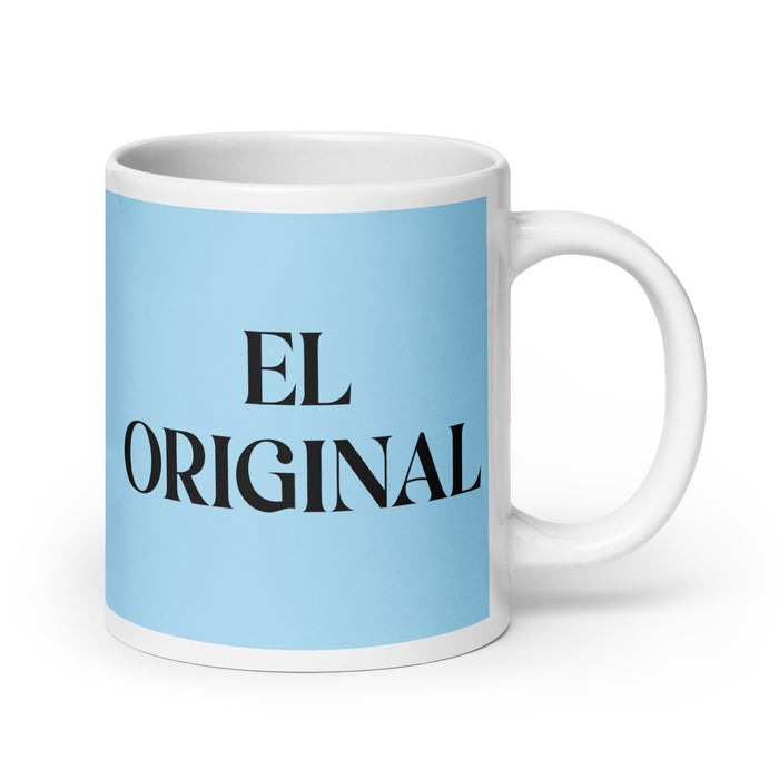 El Original The Original One Funny Home Office Work Coffee Mug Mexican Spanish Pride Gift White Glossy Cup Sky Blue Card Mug