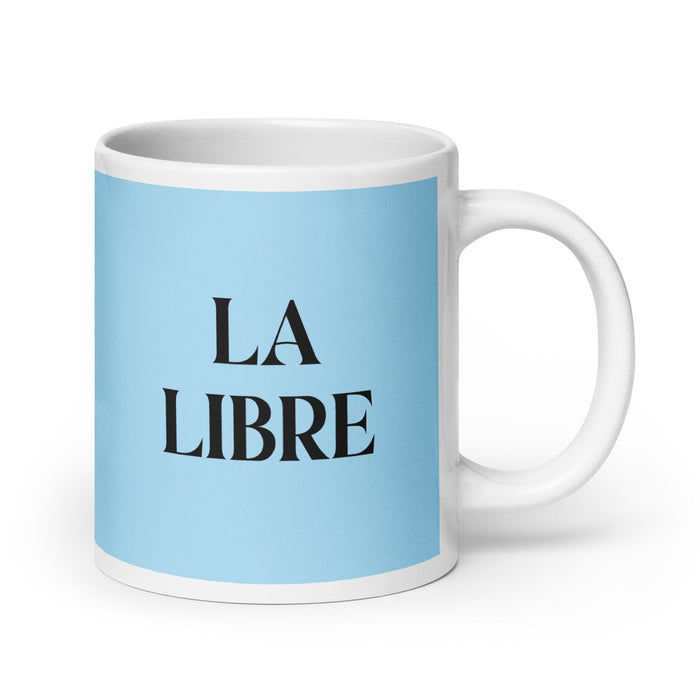 La Libre The Free One Funny Home Office Work Coffee Mug Mexican Spanish Pride Gift White Glossy Cup Sky Blue Card Mug