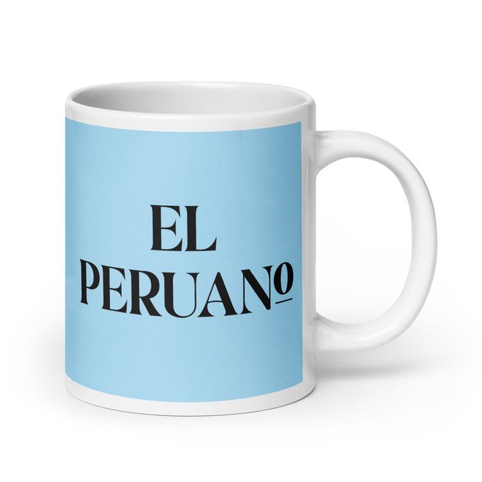 El Peruano The Peruvian Funny Home Office Work Coffee Mug Mexican Spanish Pride Gift White Glossy Cup Sky Blue Card Mug