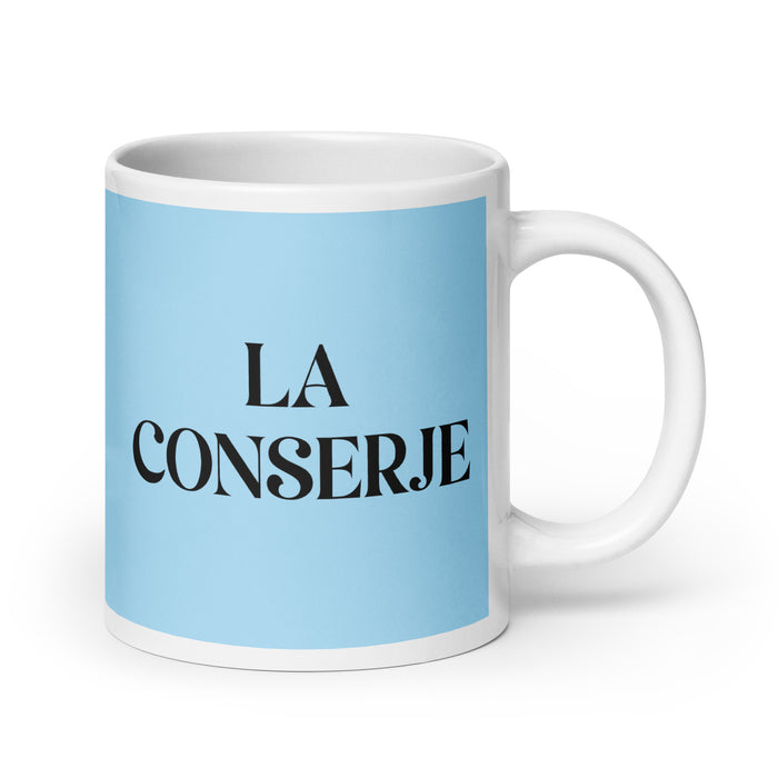 La Conserje The Caretaker Funny Home Office Work Coffee Mug Mexican Spanish Pride Gift White Glossy Cup Sky Blue Card Mug