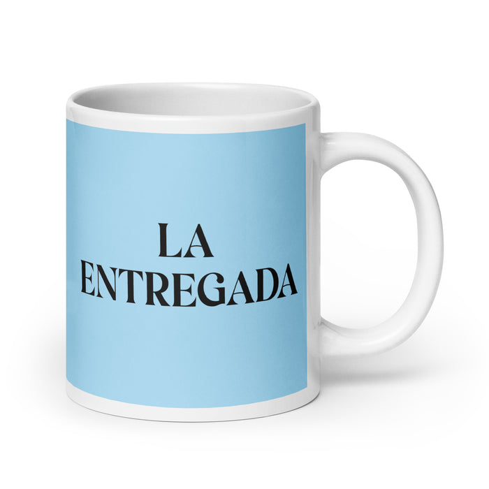 La Entregada The Dedicated One Funny Home Office Work Coffee Mug Mexican Spanish Pride Gift White Glossy Cup Sky Blue Card Mug