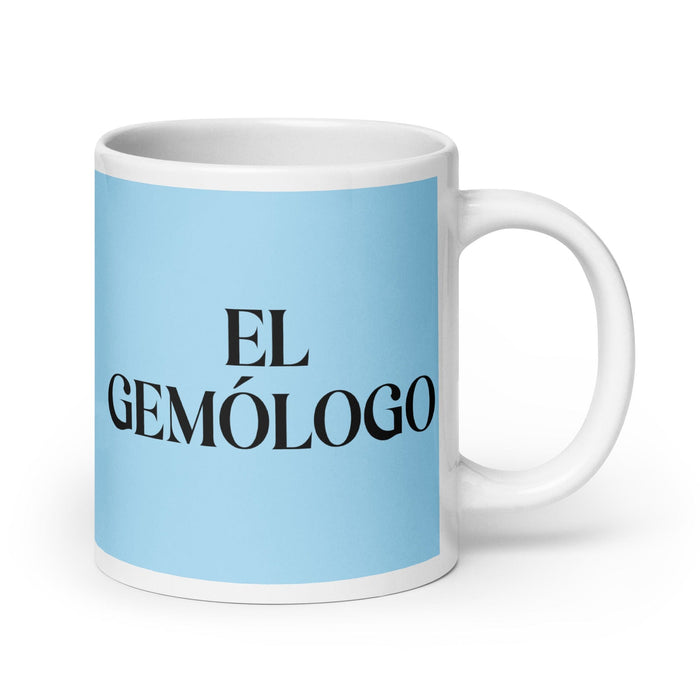 El Gemólogo Il Gemmologo Divertente Casa Ufficio Lavoro Tazza da caffè Messicano Orgoglio Spagnolo Regalo Tazza Bianca Lucida Tazza di Carta Blu Cielo