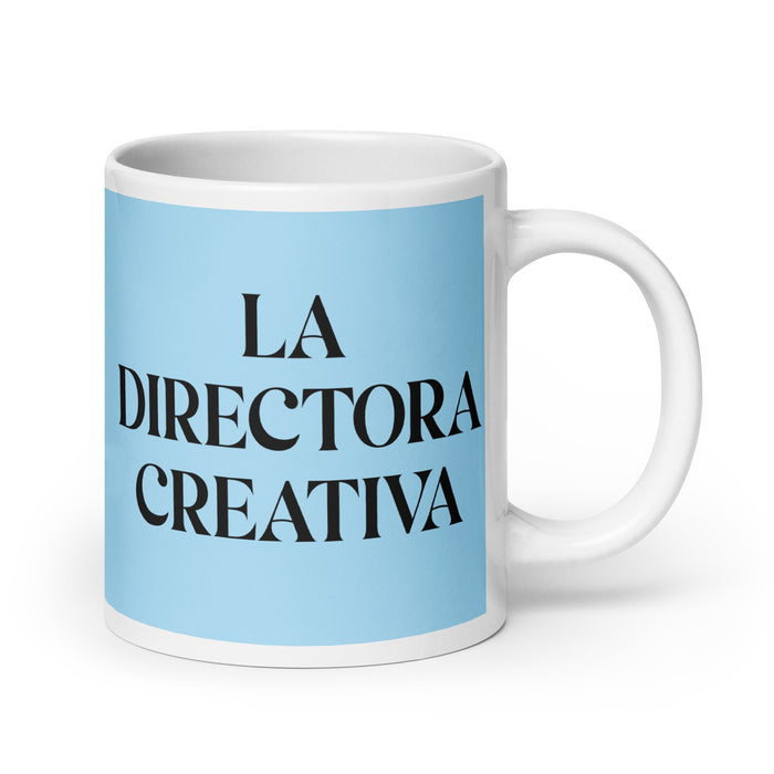 La Directora Creativa The Creative Director Funny Home Office Work Coffee Mug Mexican Spanish Pride Gift White Glossy Cup Sky Blue Card Mug