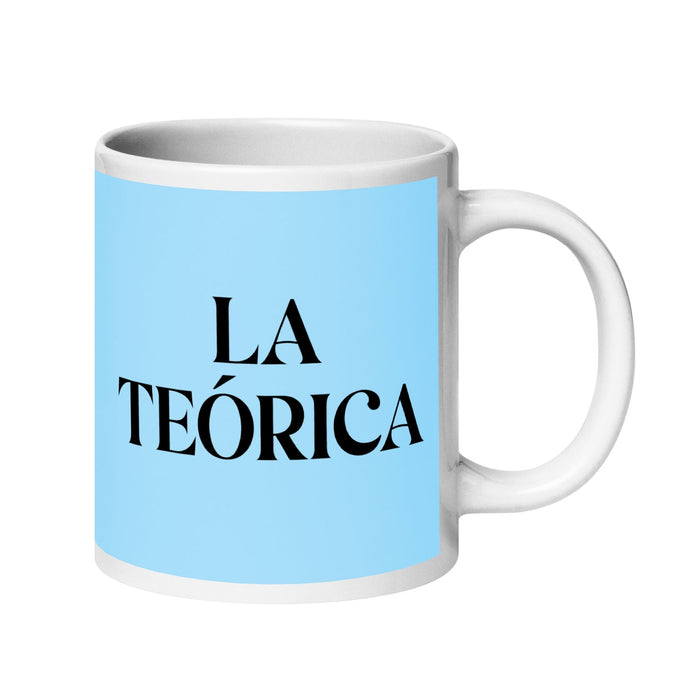 La Teórica The Theorist Tasse à café amusante pour la maison ou le bureau Cadeau de fierté mexicaine espagnole Tasse blanche brillante Carte bleu ciel