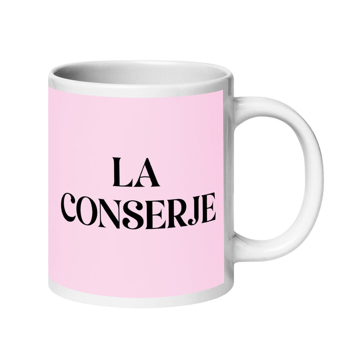 La Conserje The Caretaker Funny Home Office Work Coffee Mug Mexican Spanish Pride Gift White Glossy Cup Light Pink Card Mug