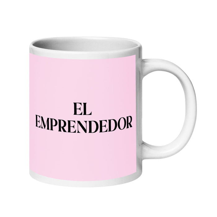 El Emprendedor The Entrepreneur Tasse à café amusante pour le travail à domicile ou au bureau Cadeau de fierté mexicaine espagnole Tasse blanche brillante Carte rose clair