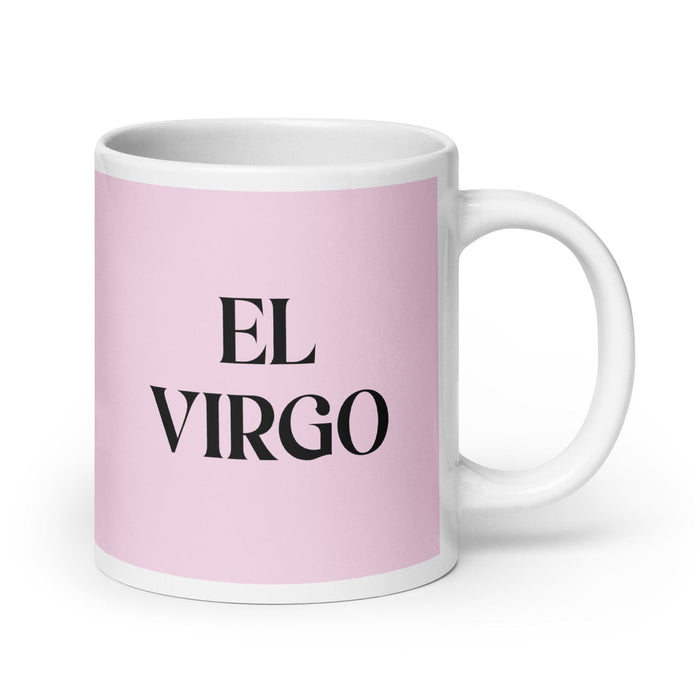 Lustige Kaffeetasse mit Aufschrift „El Virgo The Virgo“, für Zuhause, Büro, Arbeit, mexikanisches spanisches Pride-Geschenk, weiße glänzende Tasse, hellrosa Kartentasse