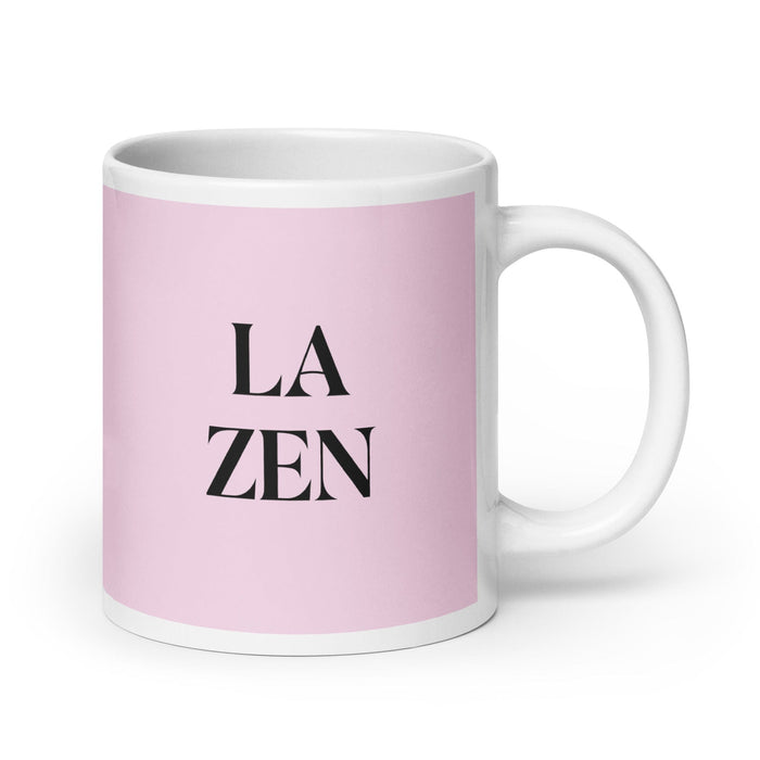 La Zen The Zen Practitioner Funny Home Office Work Coffee Mug Mexican Spanish Pride Gift White Glossy Cup Light Pink Card Mug