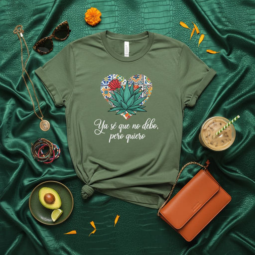 Ya sé que no debo, pero quiero T-Shirt, Agave Plant Heart Mexican Talavera Tile Design, Spanish Quote Tee, Hispanic Heritage Gift, Funny Tequila Lover Shirt, Cinco de Mayo Outfit, Desert Succulent Floral Top, Latinx Apparel Mexicada