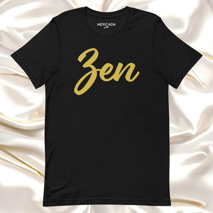 Zen Men & Women's T-Shirt | Peace, Balance, Meditation, Mindfulness, Calm | Z5 Mexicada XS
