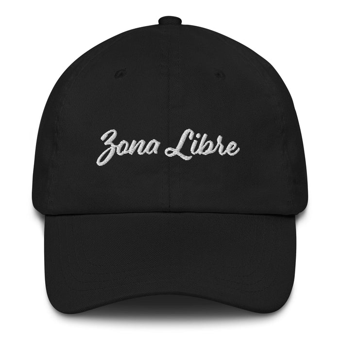 Zona Libre Embroidered Dad Hat | Free Zone, Freedom, Independence, Liberation, Unity | Z5 Mexicada