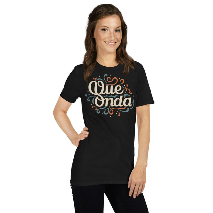 Chill Vibes Calligraphy Tee - Qué Onda Friendly Greeting Premium Tee Mexicada