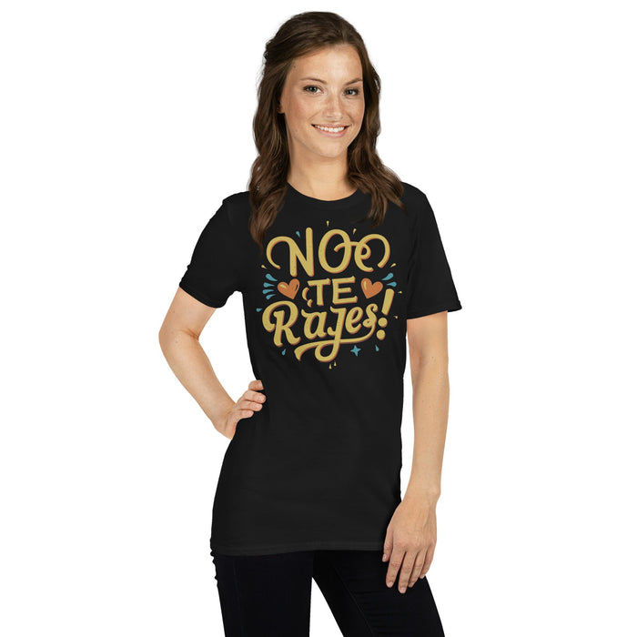 Don't Give Up Tee - 'No Te Rajes' Lively Slogan Premium Tee - Mexicada
