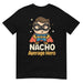 Super Nacho Hero Tee - Nacho Average Hero Premium T-Shirt Mexicada